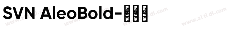 SVN AleoBold字体转换